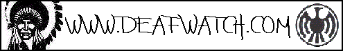 WWW.DEAFWATCH.COM