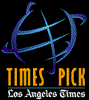 LOS ANGELES TIMES PICK AWARD
